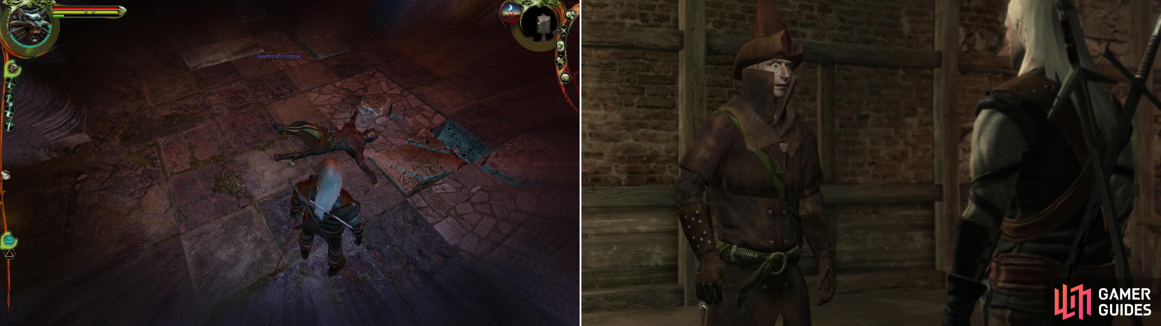 While exploring a crypt in Vizima’s Cemetery, you’ll make a grisly-but not unexpected-discovery (left). A little role-playing with Azar-as-Raymond can prove interesting… and dangerous (right).