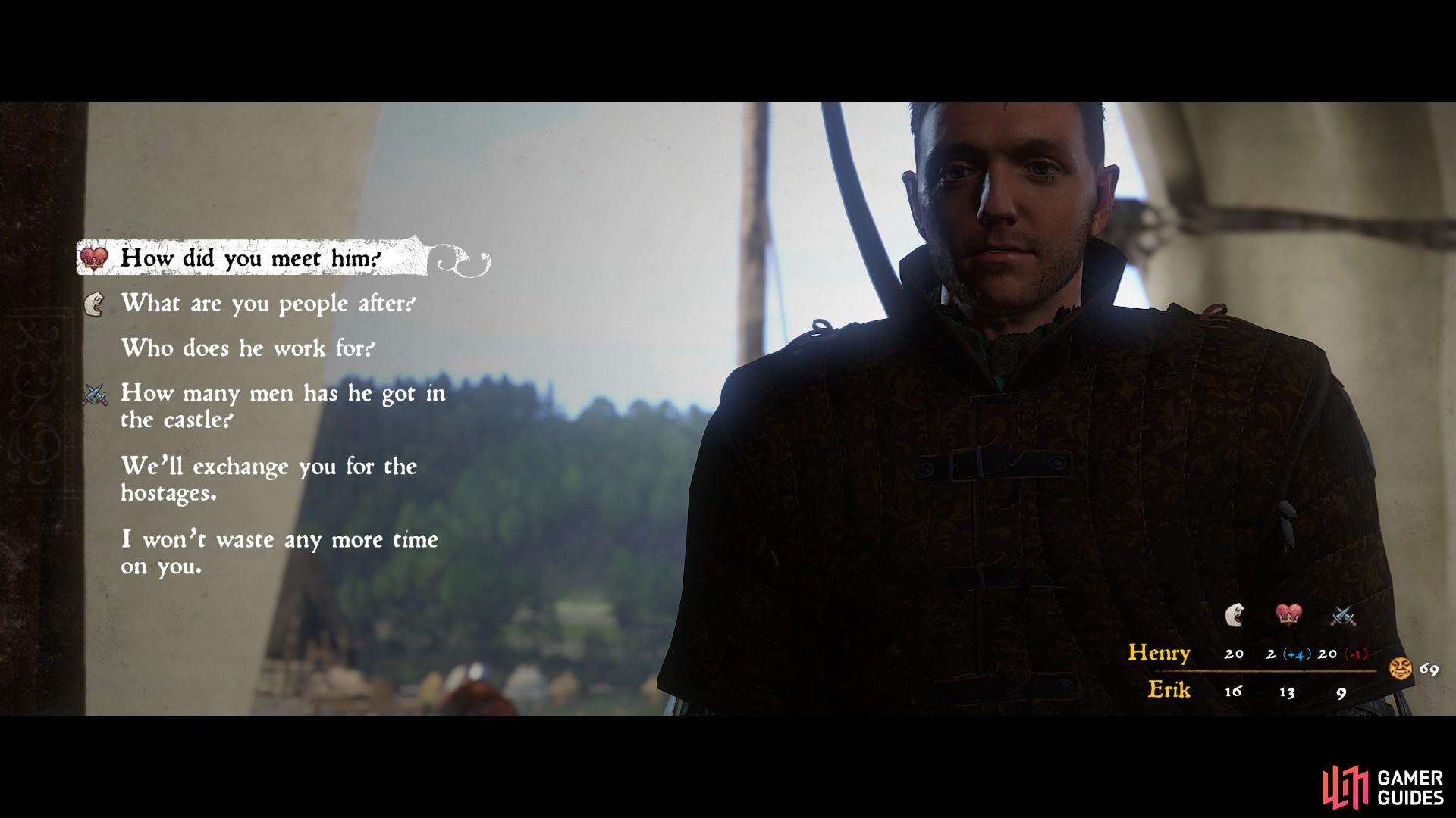 Ask Erik a series of questions based on the strength of your persuasion skills. Be sure to clean your clothes and bathe for the best chances of success in all dialogue options. If your Speech skill is low, drink a Potion of the Bard before entering the tent.