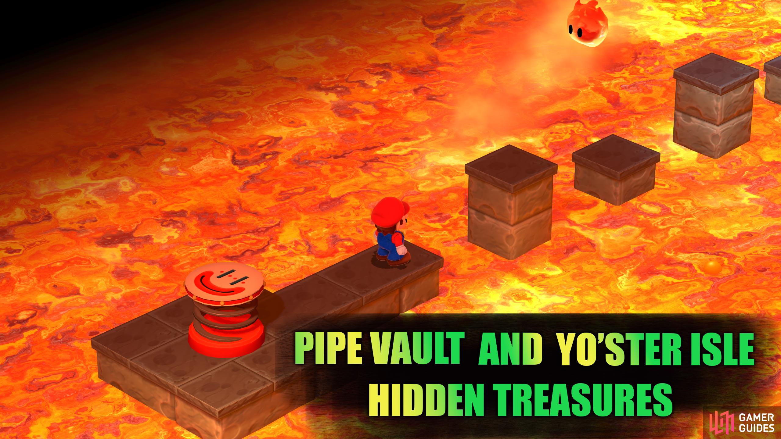 Pipe Vault is an optional area that has two hidden treasures. It’s also the only way to reach Yo’ster Isle.