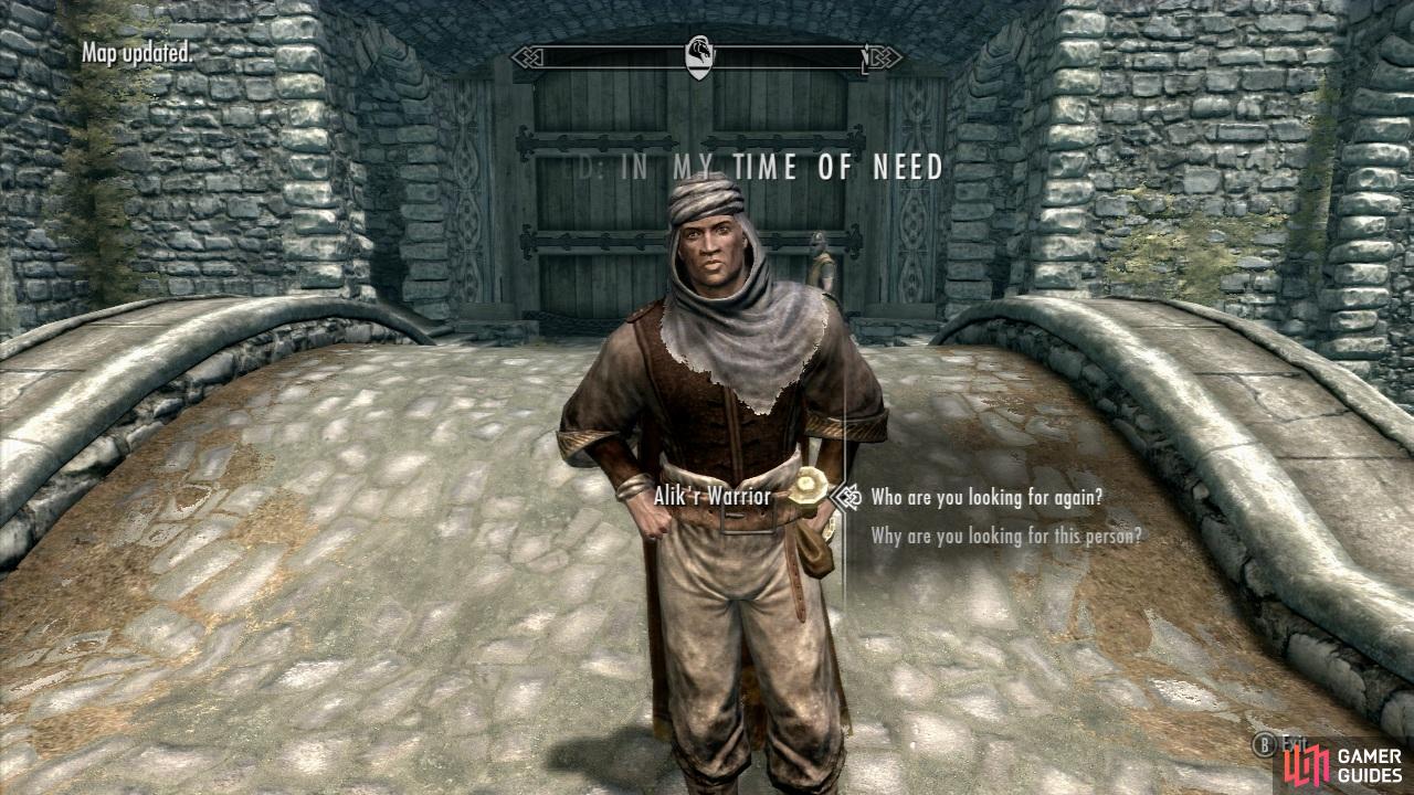 After you complete the Main Quest: Dragon Rising, enter Whiterun via the main gate and you’ll see some Redguards discussing something with the Whiterun Guard. These are Alik’r warriors. They are looking for a Redguard woman and ask you for your help. This starts the quest.